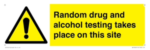 Random drug and alcohol testing takes place on this site